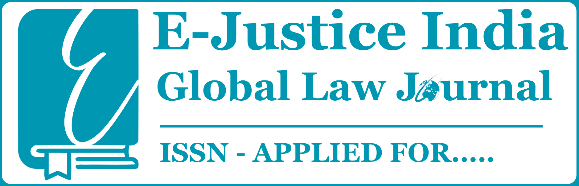 E-Justice India Global Law Journal